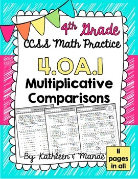 Preview of 4.OA.1 Practice Sheets: Multiplicative Comparisons