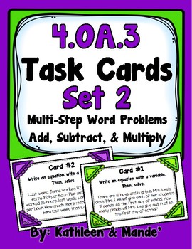 Preview of 4.OA.3 Task Cards {Set 2}: Multi-Step Word Problems (Add, Subtract, & Multiply)