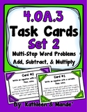 4.OA.3 Task Cards {Set 2}: Multi-Step Word Problems (Add, 