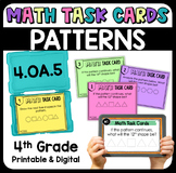 Patterns Math Task Cards - 4th Grade Printable & Digital 4.OA.5
