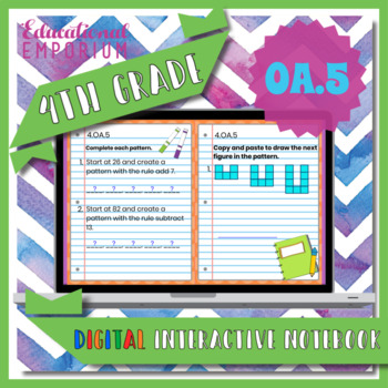 Preview of 4.OA.5 Interactive Notebook: Rules & Patterns for Google Classroom™