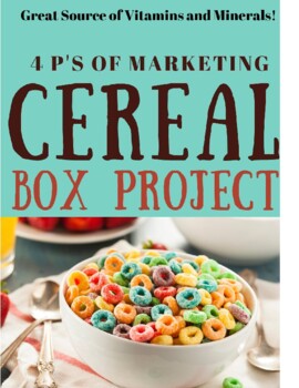 Preview of 4 P's of Marketing Cereal Box Project!  - The Marketing Mix (Week Long Project)