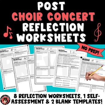 Preview of 8 Post Choir Concert Reflection Critique Worksheets & Self Assessment Form