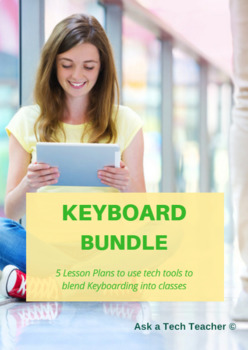 Preview of 5 Projects to Integrate Keyboarding into the Digital Classroom