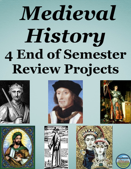 Preview of Medieval History Semester Review Projects
