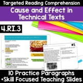RI.4.3 Cause & Effect Technical Texts -Google Classroom and Print