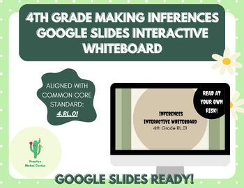 Preview of 4.RL.01 4th Grade Making Inferences Google Slides Interactive Whiteboard