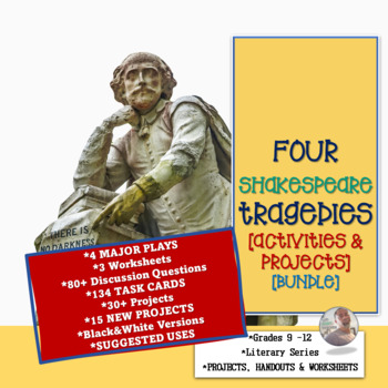 Preview of FOUR SHAKESPEARE TRAGEDIES [ACTIVITIES and PROJECTS] [BUNDLE]