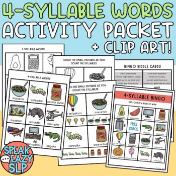Preview of 4 SYLLABLE - Multisyllabic Words Activity Packet + CLIP ART