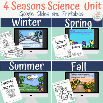 Preview of 4 Seasons Science Unit: Google Slides and Printables