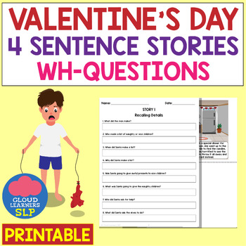 Preview of 4 Sentence Stories (Recalling Details and Critical Thinking) | Valentine's Day