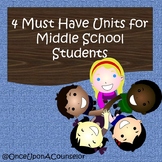 4 Must Have Units for Middle School Counselors!