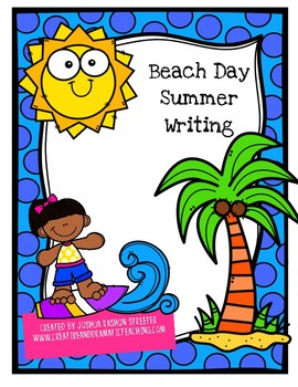 4-Step Summer Writing Pack by Joshua Streeter | TPT