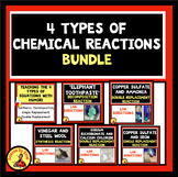 4 TYPES OF CHEMICAL REACTIONS Bundle of Lab Activities Syn
