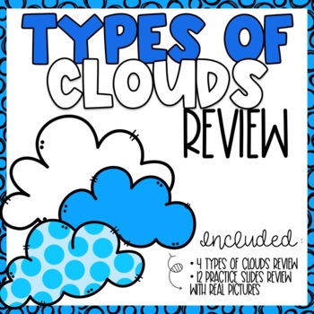 Preview of 4 Types of Clouds Review Powerpoint