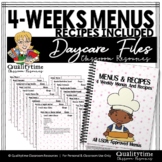 4-WEEKS OF DAYCARE/CHILDCARE MENUS WITH RECIPES