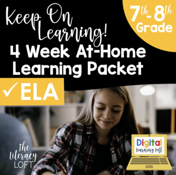 Preview of 4 Week At Home Learning Packet (ELA ONLY 7th-8th Grade) I Distance Learning