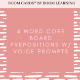 4 Word Core Board Prepositions w/ Voice Prompts