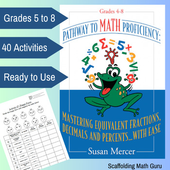 Preview of 40 Activities to Master Equivalent Fractions, Decimals and Percents with Ease