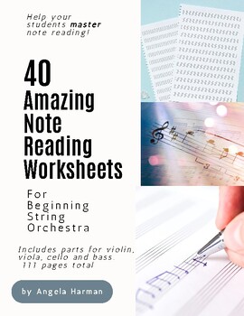 Preview of 40 Amazing Note Reading Worksheets for string orchestra