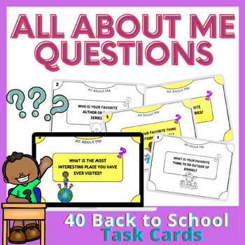 Preview of 40 Back to School Task Cards - All About Me Questions