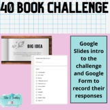 40 Book Challenge Introduction Slides and Google Form Log