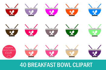 Preview of 40 Breakfast Bowl Clipart- Cereals Bowl Clipart- Colorful Bowls Clipart