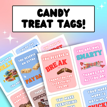 Preview of 40 Candy Treat Tags, Teacher Appreciation Week, Staff, Office Appreciation