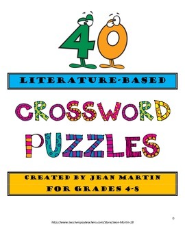 Preview of 40 Literature-Based Crossword Puzzles for Grades 4-8