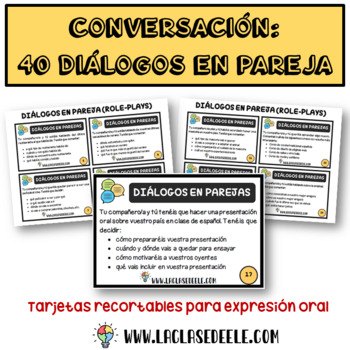 Preview of CONVERSACIÓN: 40 DIÁLOGOS EN PAREJA PARA LA CLASE DE ESPAÑOL (ROLE-PLAYS)