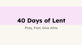 Preview of 40 Days of Lent - Calendar Project (Digital and print-ready)