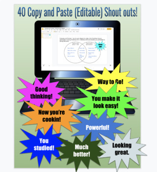 Preview of 40 Editable Copy/Paste Shout Outs for Google Slides/Google Classroom