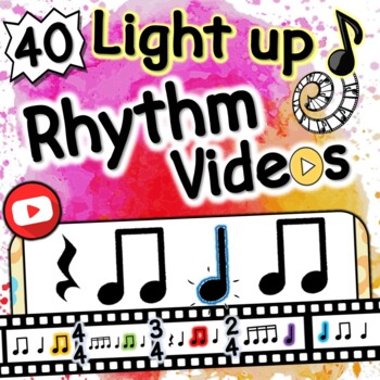 Preview of 40 Light Up Rhythm Videos | BUNDLE | Rhythms Light up in Time!