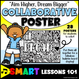 AIM HIGHER, DREAM BIGGER Collaborative Poster Growth Minds
