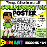 ALWAYS BELIEVE in YOURSELF Collaborative Poster Growth Min