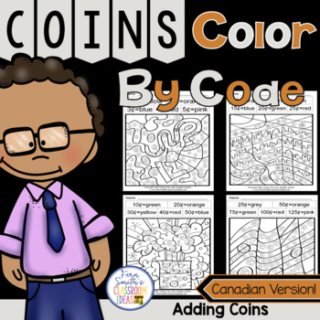Colour By Code Adding Canadian Coins by Fern Smith s Classroom Ideas