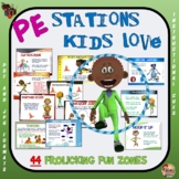 PE Stations Kids Love: 44 Frolicking Fun Zones