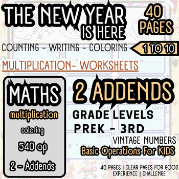 Preview of 40 Pages Math Multiplication The New Year Themed |Grade #K-3rd |1 to 10| level 1