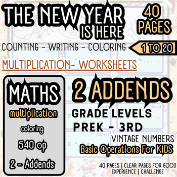 Preview of 40 Pages Math Multiplication The New Year Themed |Grade #K-3rd |1 to 20| level 2