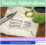 Positive Affirmations - boost confidence & improve student