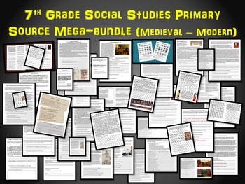 Preview of 40 Primary Sources for 7th grade history (Medieval - Modern) Massive Bundle