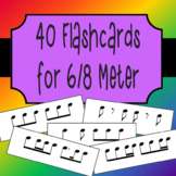 40 Rhythm Flashcards for 6/8 meter