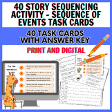 40 Story Sequencing Activity - Sequence of Events Task Cards