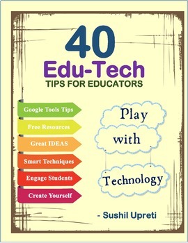 Preview of 40 Tech Tips for Educators