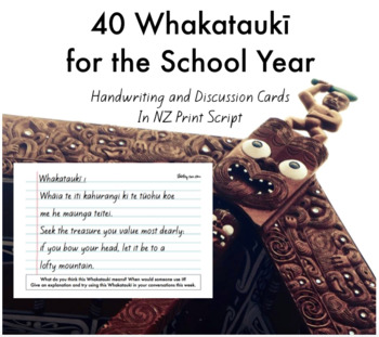 Preview of 40 Maori Whakataukī for the School Year - Handwriting & Discussion Cards