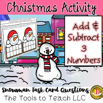 Preview of Christmas Snowman Add and Subtract 3 Numbers to 20 Printable No Prep