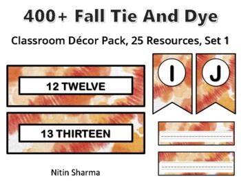 Preview of 400+ Fall Tie And Dye Classroom Décor Pack #87, 25 Resources, Set 1, Ready To P