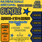 400 PAGES : Bundle Math Addition 1 To 1000 - 2 to 5 ADDEND