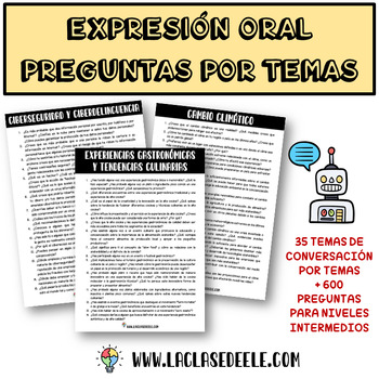 Preview of Expresión oral en español: Preguntas por temas - conversación nivel intermedio