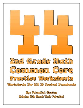Preview of 44 2nd Grade Math Common Core Practice Worksheets